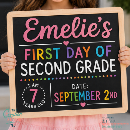 Personalized First Day Chalkboard Sign